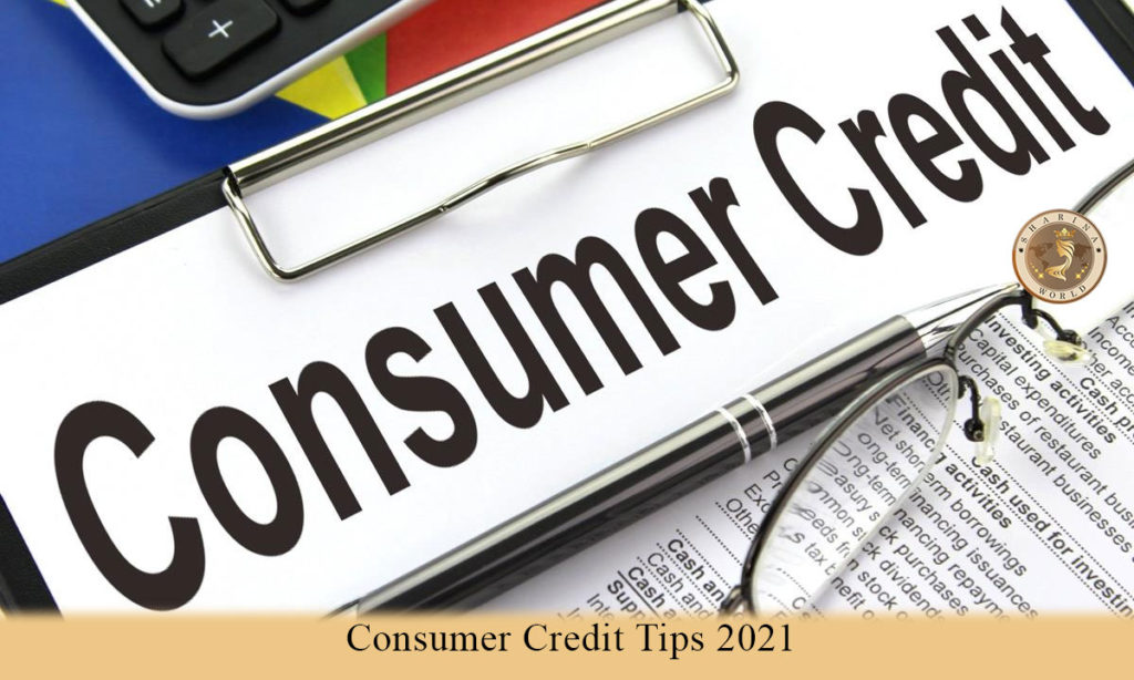 Consumer Credit Tips 2021