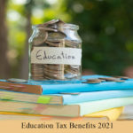 Education Tax Benefits 2021