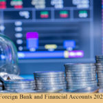 Foreign Bank and Financial Accounts 2021