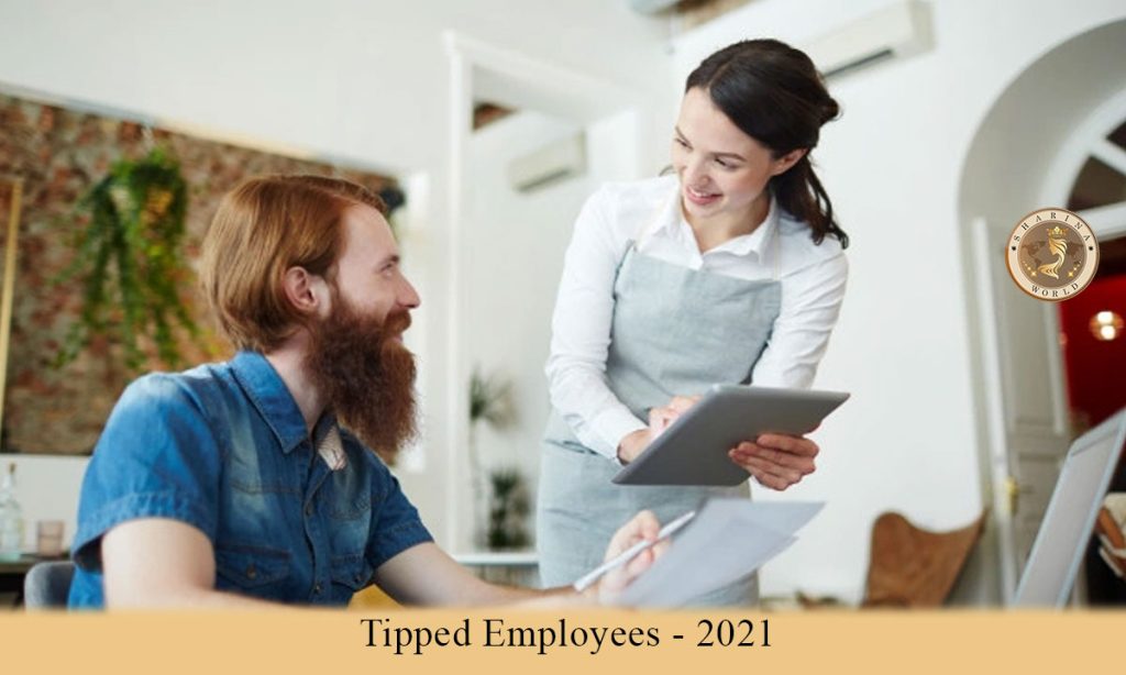 Tipped Employees - 2021