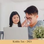 Kiddie Tax - 2021