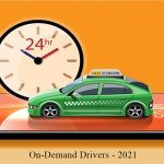 On-Demand Drivers – 2021