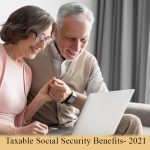 Taxable Social Security Benefits - 2021 | Best Guide