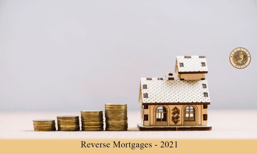 Reverse Mortgages – 2021