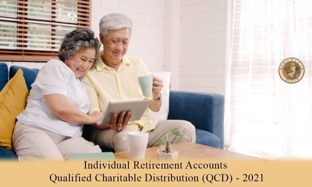 Individual Retirement Accounts Qualified Charitable Distribution (QCD) – 2021